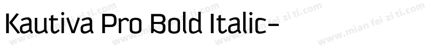 Kautiva Pro Bold Italic字体转换